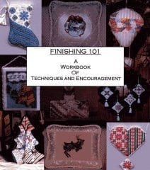 Finishing 101, A Workbook of Techniques and Encouragement