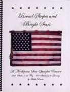 Broad Stripes and Bright Stars, A Needlepoint Star-Spangled Banner by Michele Roberts
